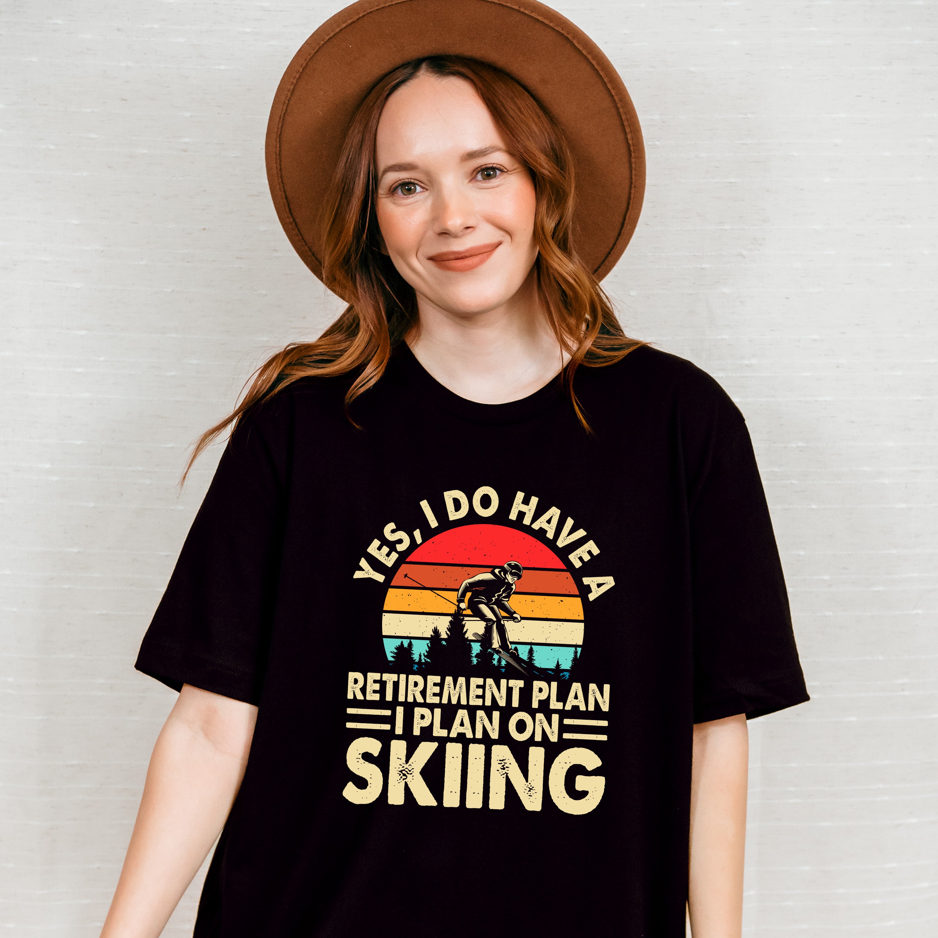 I Plan On Skiing - Retirement Unisex Crewneck T-Shirt Sweatshirt Hoodie