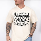 Retirement Crew - Retirement Unisex Crewneck T-Shirt Sweatshirt Hoodie