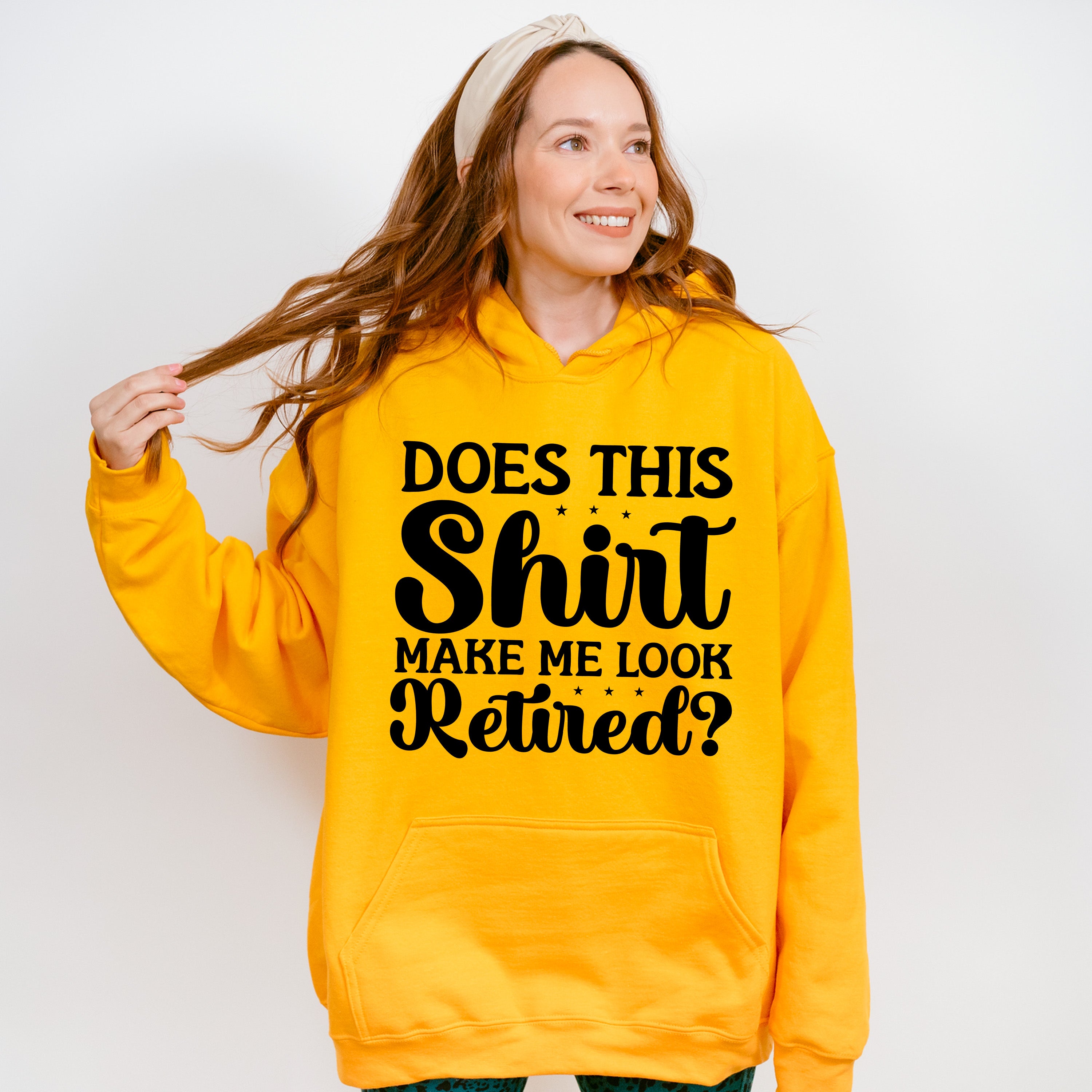Does This Shirt Make Me Look Retired - Retirement Unisex Crewneck T-Shirt Sweatshirt Hoodie