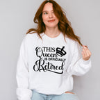 This Queen Is Officially Retired - Retirement Unisex Crewneck T-Shirt Sweatshirt Hoodie
