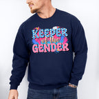 Keeper Of The Gender - Gender Reveal Unisex Crewneck T-Shirt Sweatshirt Hoodie