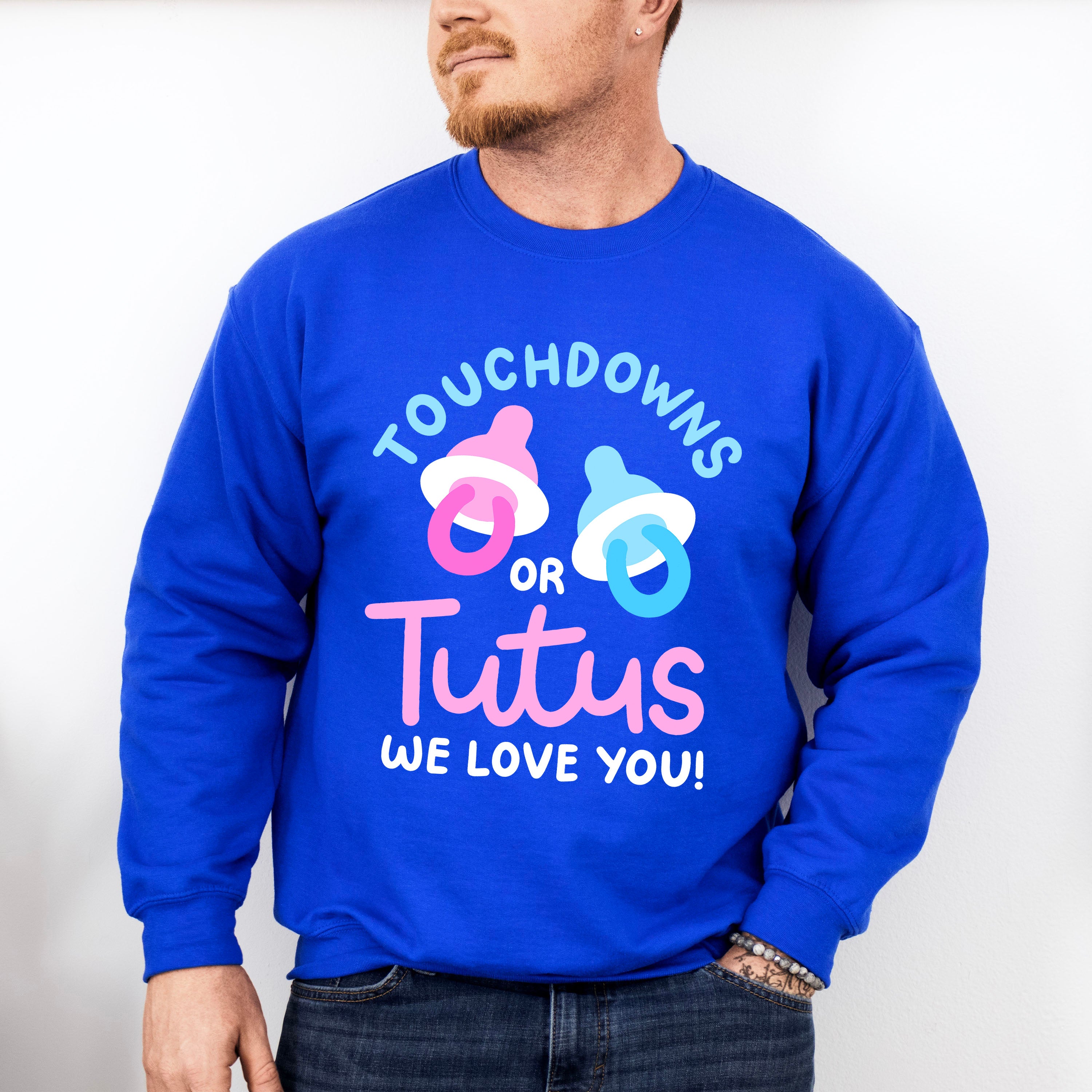Touchdown Or Tutus - Gender Reveal Unisex Crewneck T-Shirt Sweatshirt Hoodie