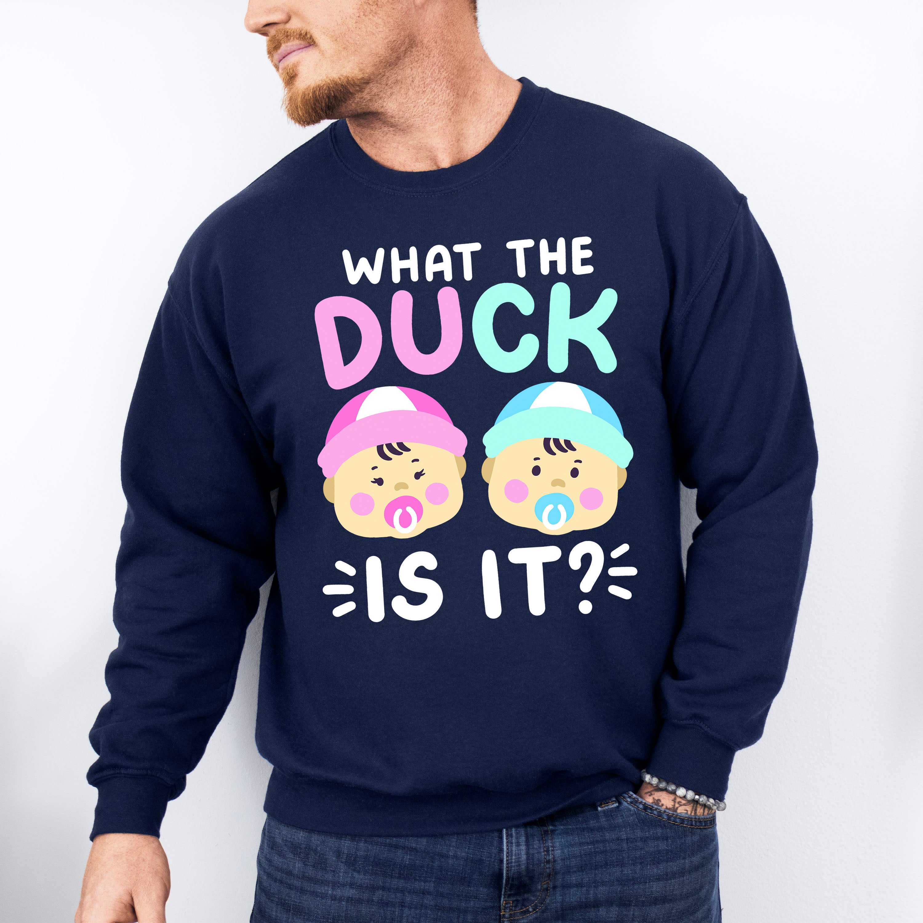 What The Duck Is It - Gender Reveal Unisex Crewneck T-Shirt Sweatshirt Hoodie
