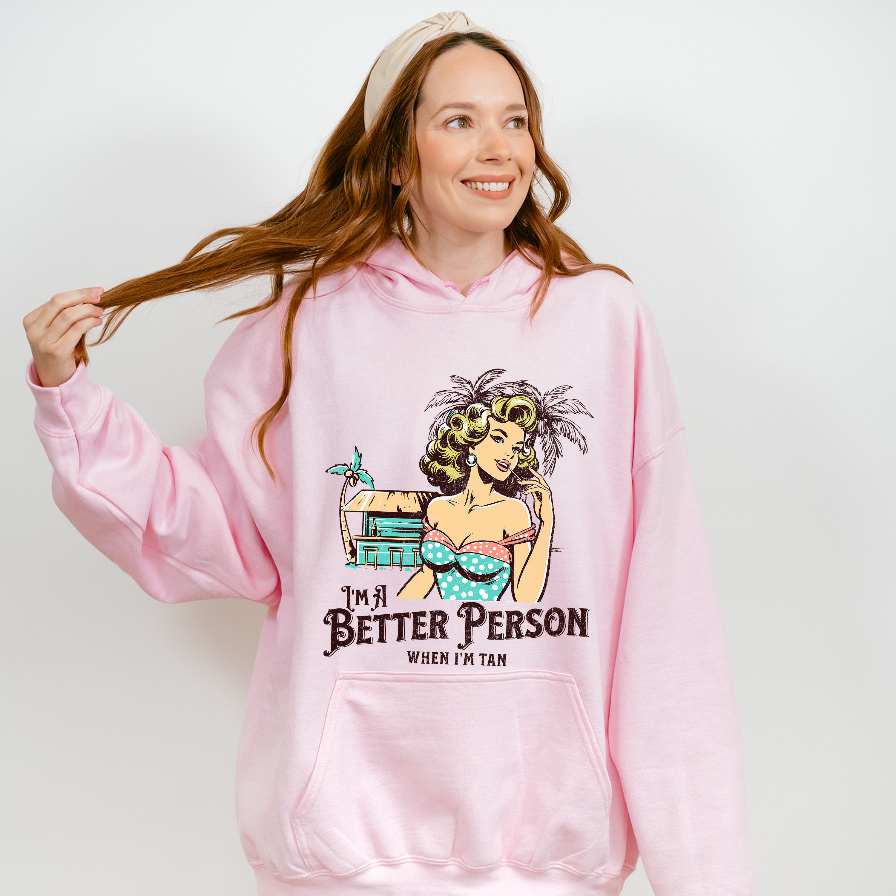I'm A Better Person When I'm Tan - Summer Theme Unisex Crewneck T-Shirt Sweatshirt Hoodie