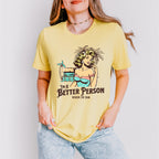 I'm A Better Person When I'm Tan - Summer Theme Unisex Crewneck T-Shirt Sweatshirt Hoodie