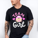 Team Girl - Gender Reveal Unisex Crewneck T-Shirt Sweatshirt Hoodie