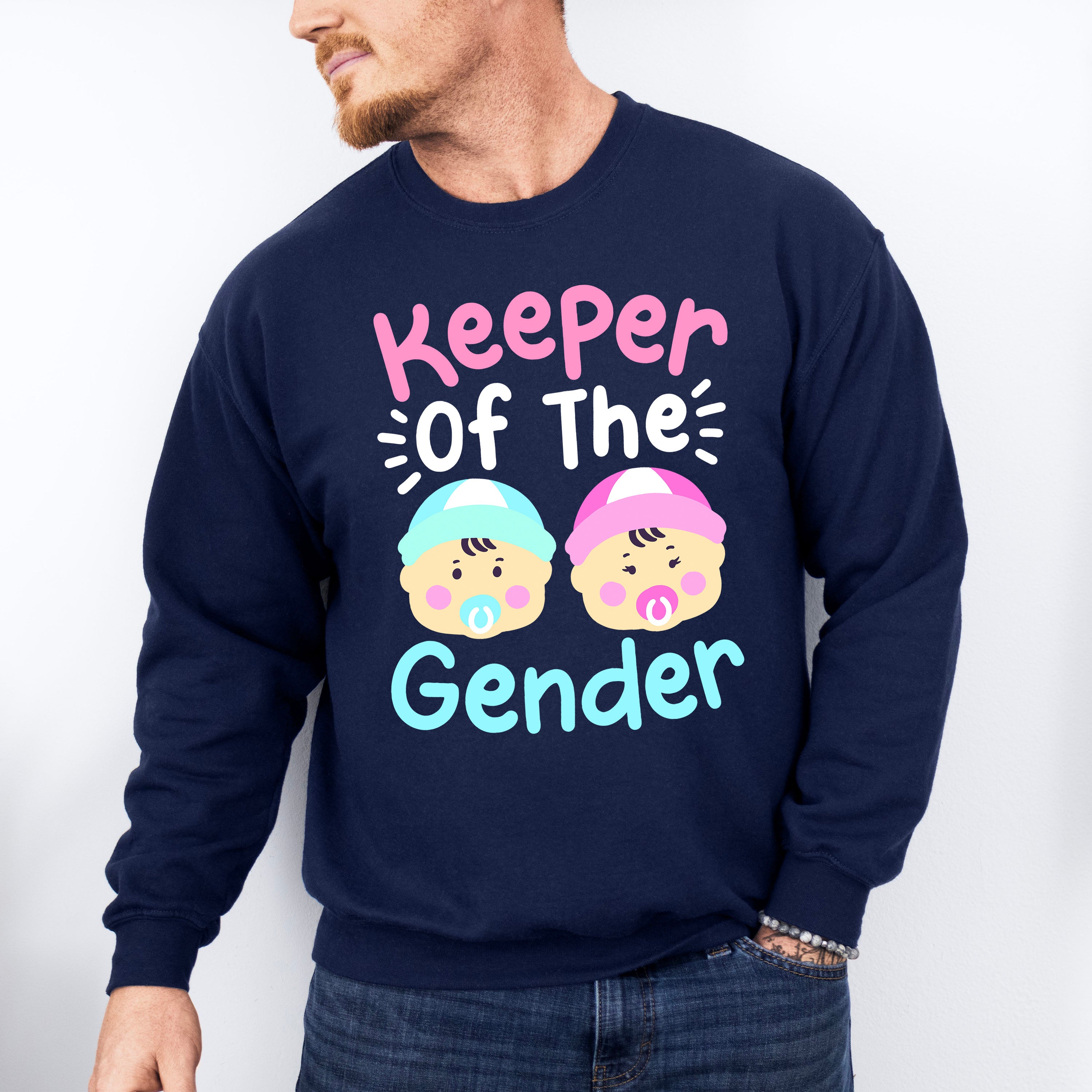 Keeper Of The Gender Baby - Gender Reveal Unisex Crewneck T-Shirt Sweatshirt Hoodie
