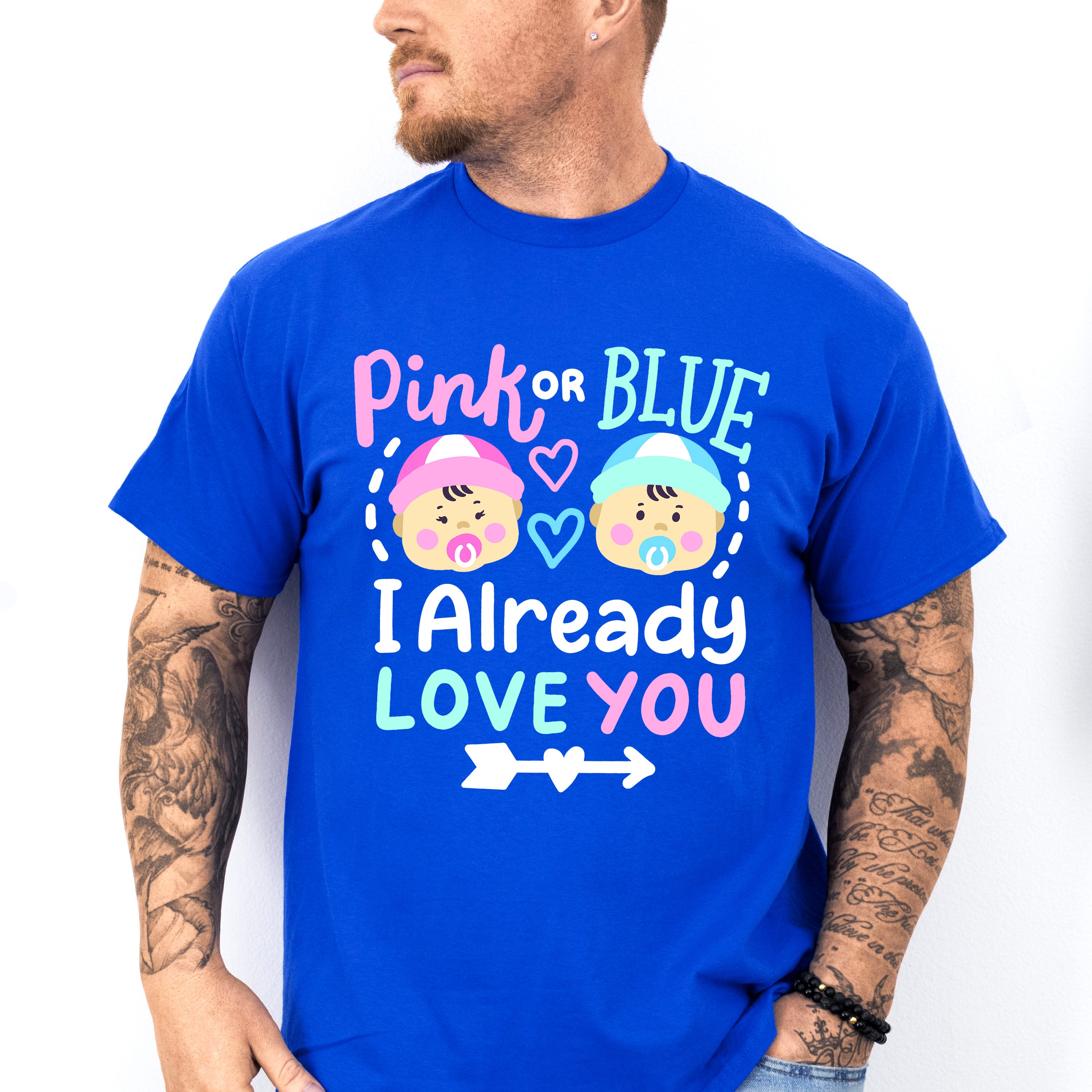 I Already Love You - Gender Reveal Unisex Crewneck T-Shirt Sweatshirt Hoodie