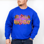It's My Birthday - Birthday Unisex Crewneck T-Shirt Sweatshirt Hoodie
