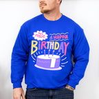Have A Happy Birthday - Birthday Unisex Crewneck T-Shirt Sweatshirt Hoodie