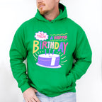 Have A Happy Birthday - Birthday Unisex Crewneck T-Shirt Sweatshirt Hoodie