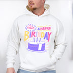Have A Happy Birthday - Birthday Unisex Crewneck T-Shirt Sweatshirt Hoodie