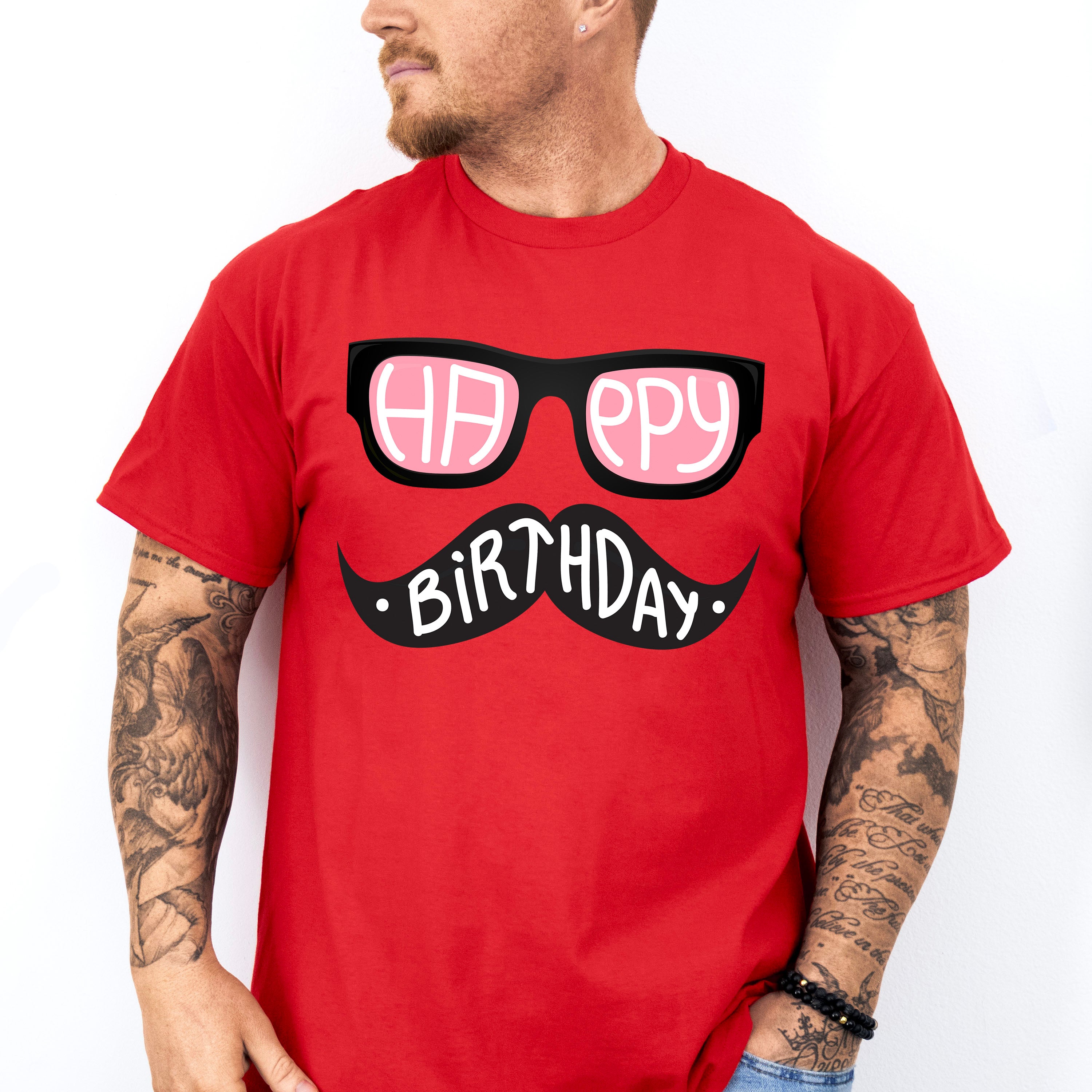 Happy Birthday Mustache Glasses - Birthday Unisex Crewneck T-Shirt Sweatshirt Hoodie
