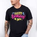 Happy Birthday Yellow and Pink - Birthday Unisex Crewneck T-Shirt Sweatshirt Hoodie