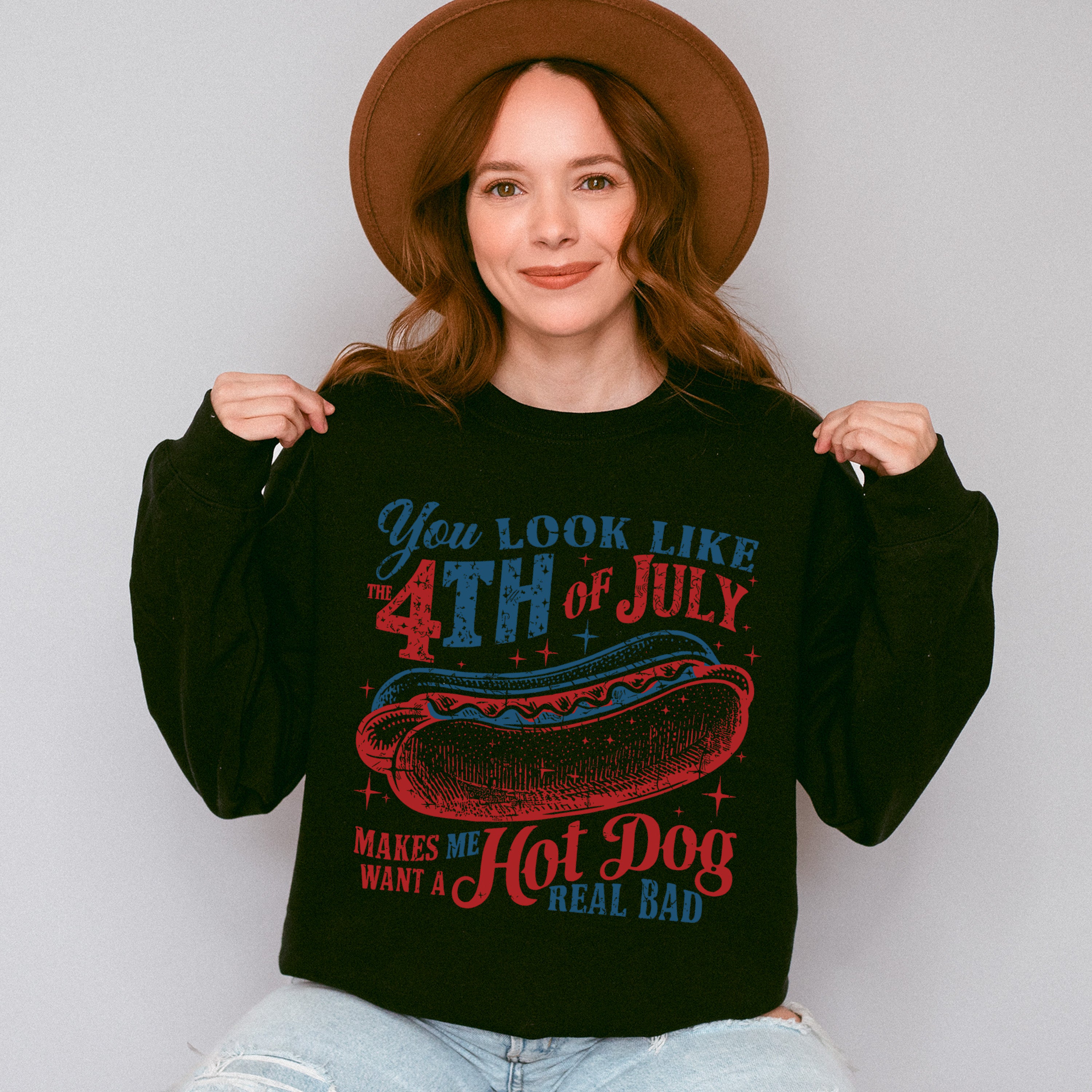 Want A Hot Dog Real Bad 4th Of July Unisex Crewneck T-Shirt Sweatshirt Hoodie