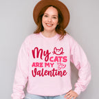 My Cats Are My Valentine - Valentine's Day Unisex Crewneck T-Shirt Sweatshirt Hoodie
