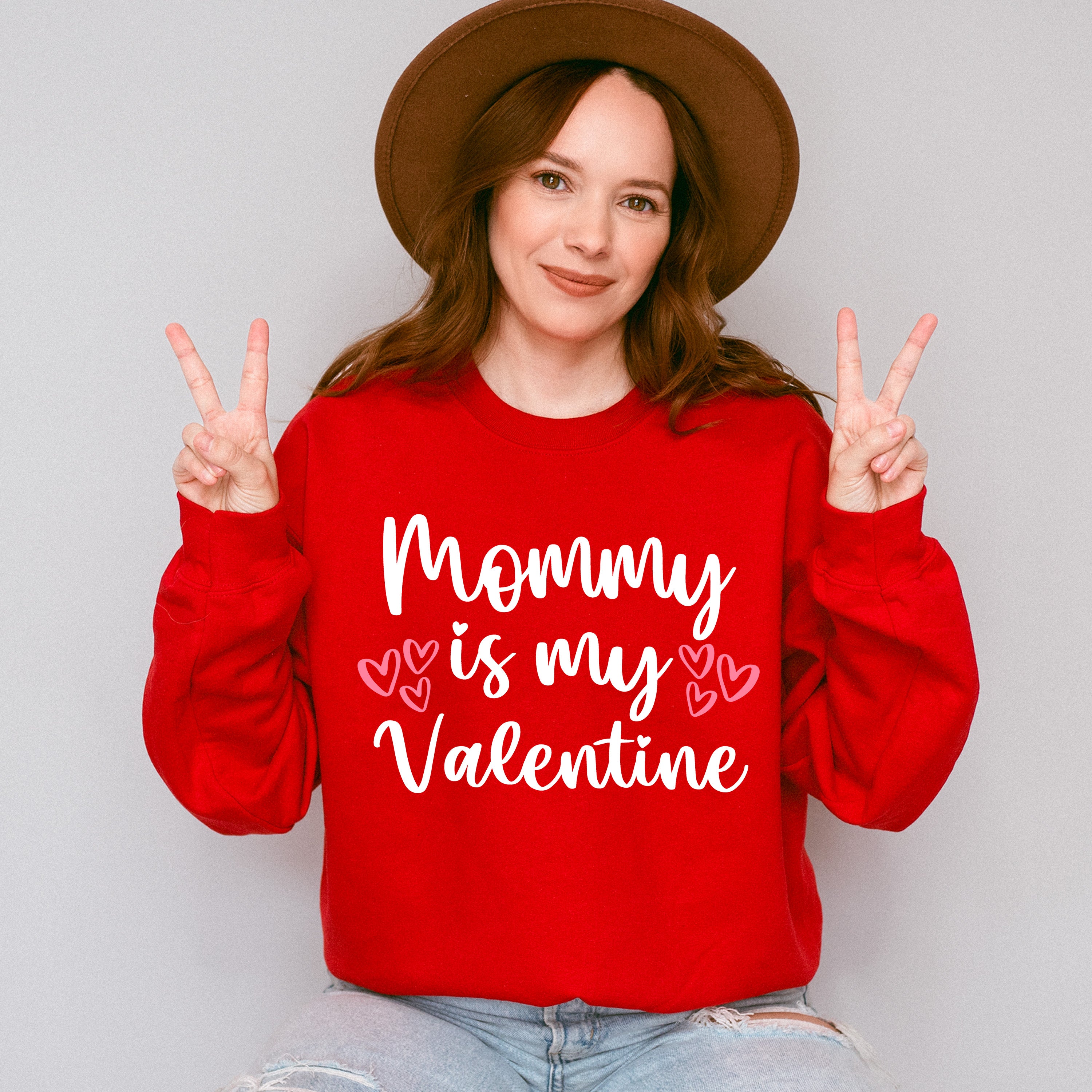 Mommy Is My Valentine - Valentine's Day Unisex Crewneck T-Shirt Sweatshirt Hoodie