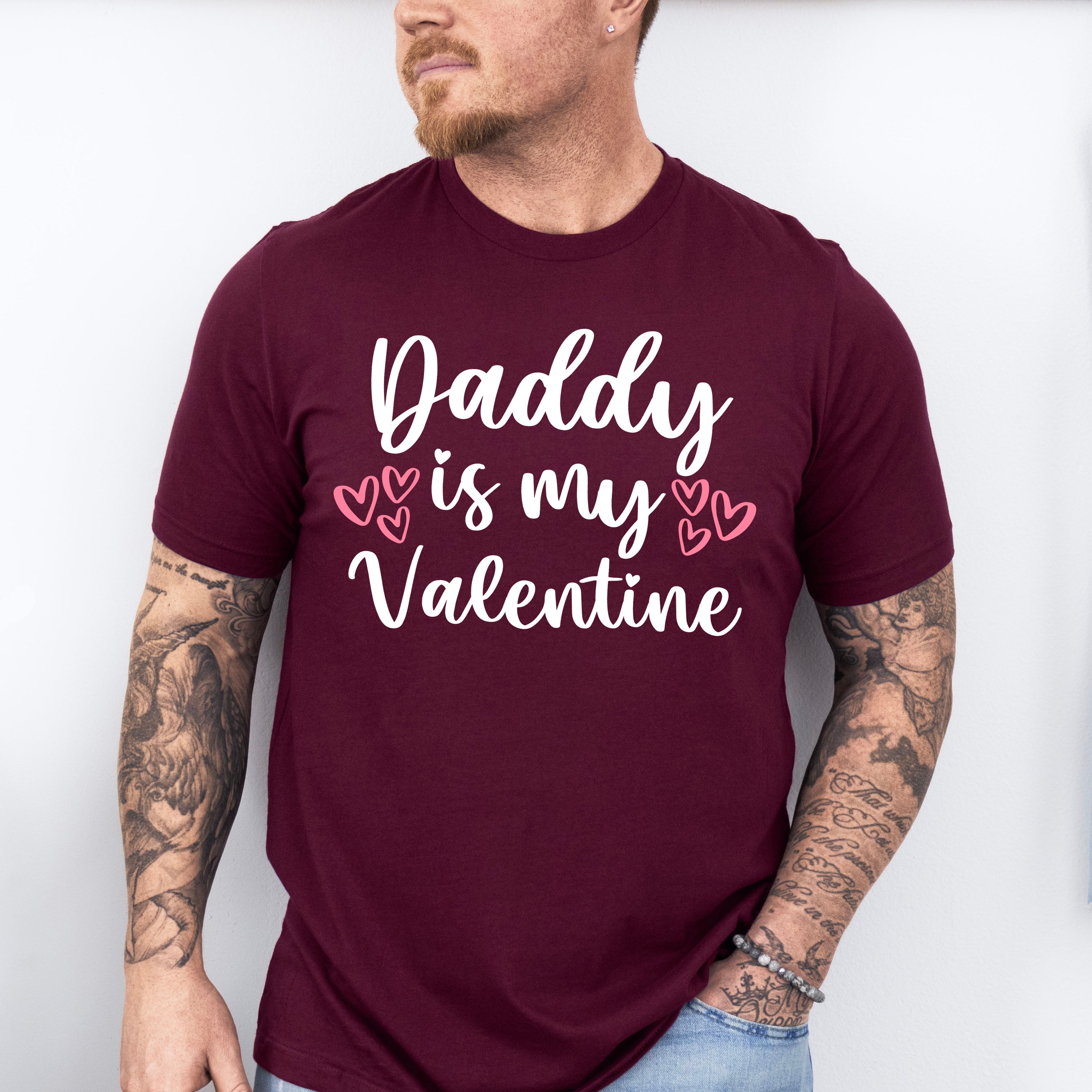 Daddy Is My Valentine - Valentine's Day Unisex Crewneck T-Shirt Sweatshirt Hoodie