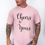 Cheers To Years - Anniversary Unisex Crewneck T-Shirt Sweatshirt Hoodie