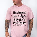 Travel Partners For Life - Anniversary Unisex Crewneck T-Shirt Sweatshirt Hoodie