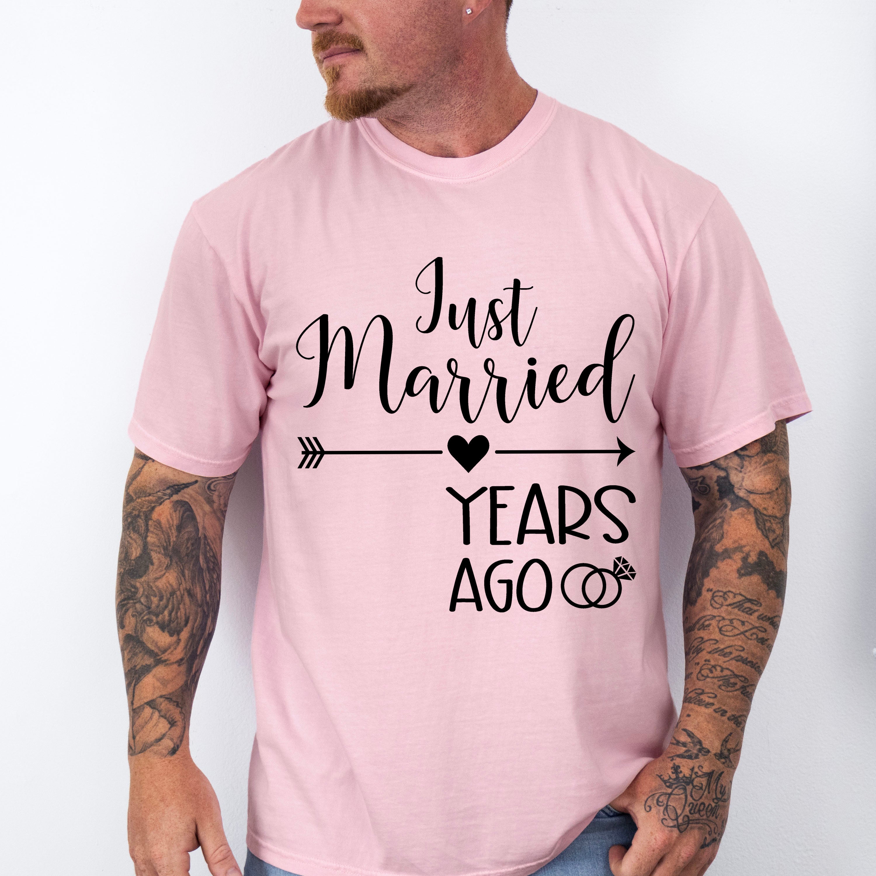 Just Married Years Ago - Anniversary Unisex Crewneck T-Shirt Sweatshirt Hoodie