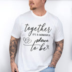 Together It's A Wonderful Place - Anniversary Unisex Crewneck T-Shirt Sweatshirt Hoodie