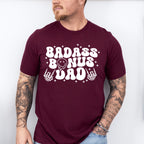 Badass Bonus Dad - Father's Day Unisex Crewneck T-Shirt Sweatshirt Hoodie