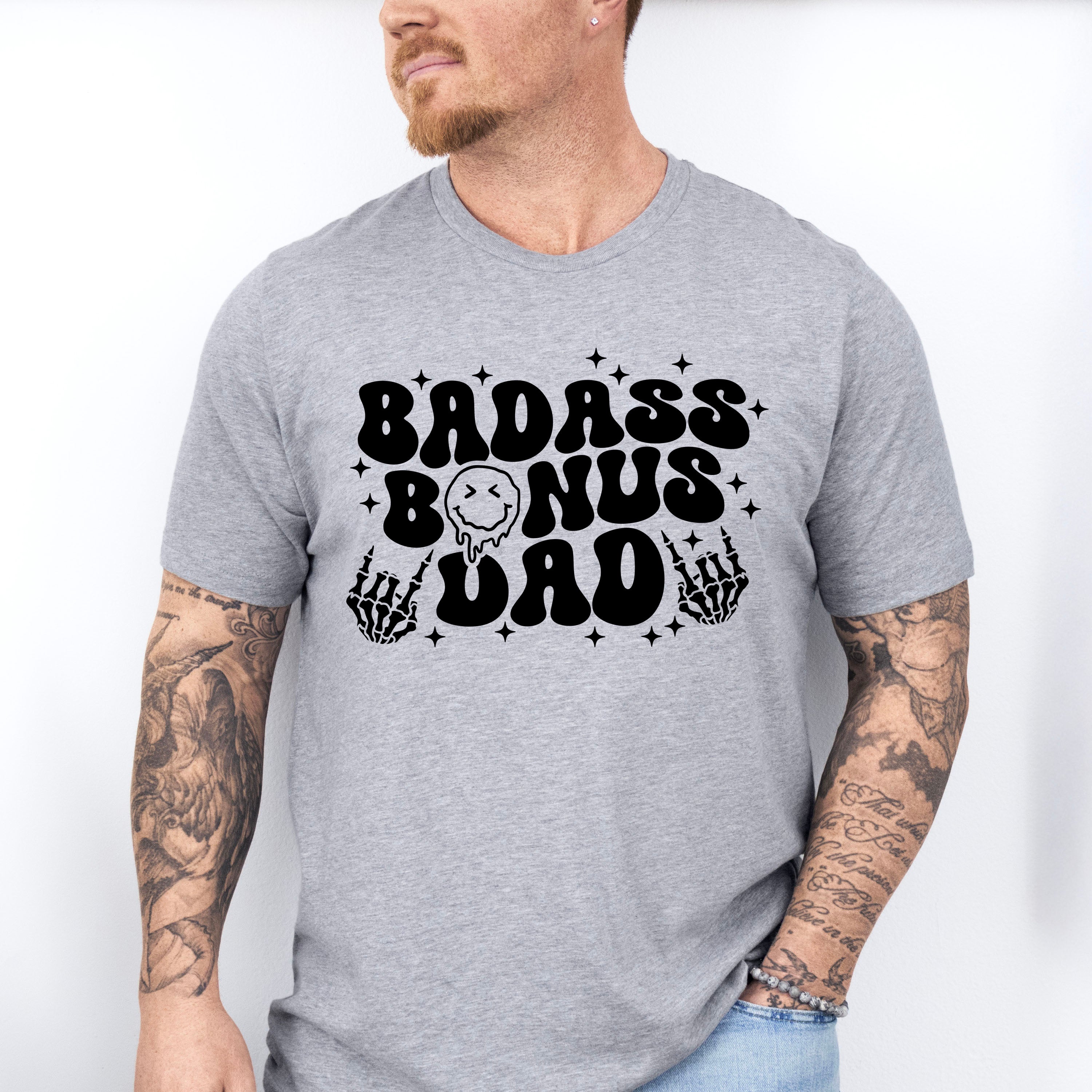 Badass Bonus Dad - Father's Day Unisex Crewneck T-Shirt Sweatshirt Hoodie