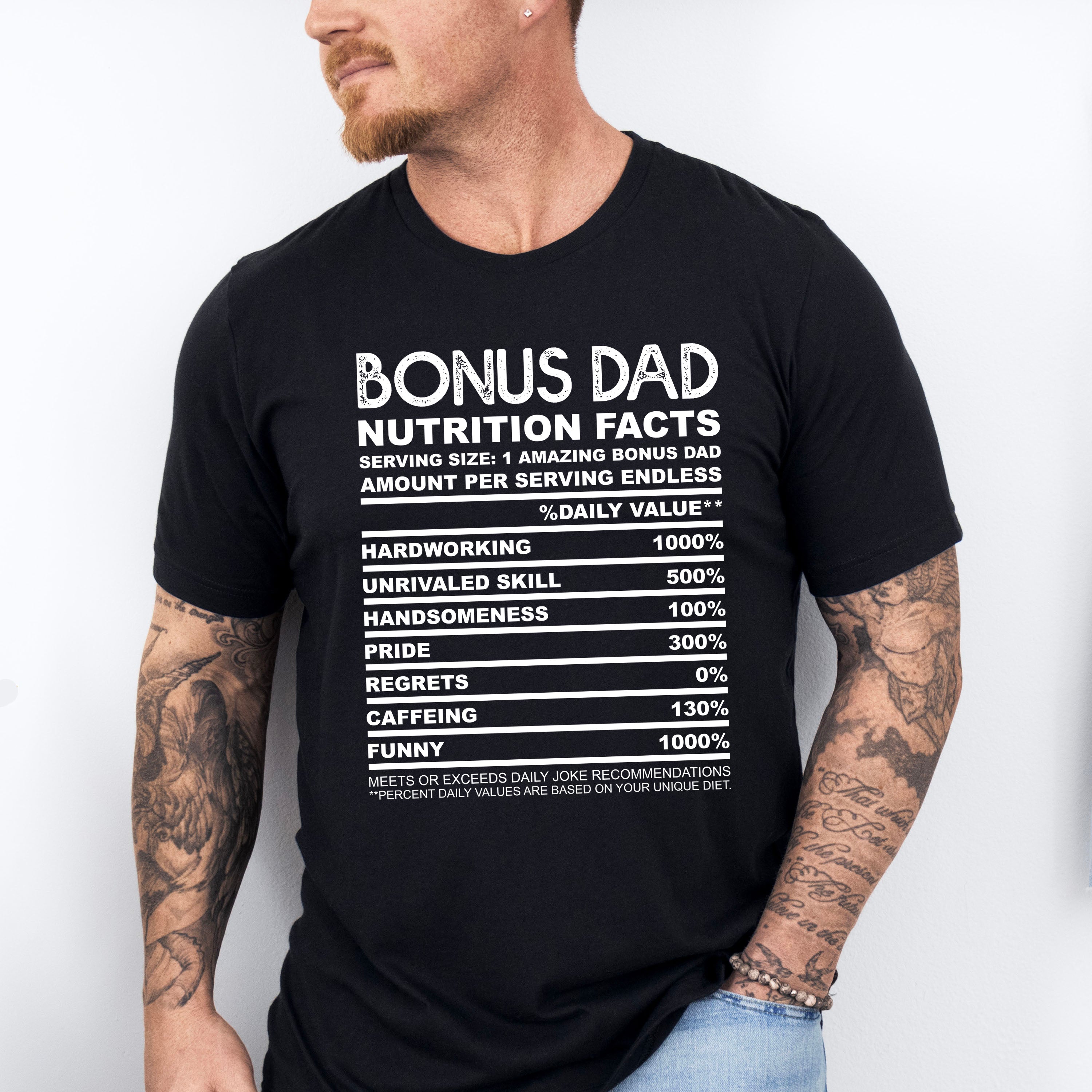 Bonus Dad Nutrition Facts - Father's Day Unisex Crewneck T-Shirt Sweatshirt Hoodie