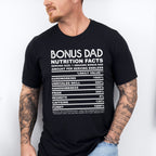 Bonus Dad Nutrition Facts - Father's Day Unisex Crewneck T-Shirt Sweatshirt Hoodie