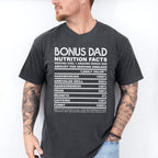 Bonus Dad Nutrition Facts - Father's Day Unisex Crewneck T-Shirt Sweatshirt Hoodie