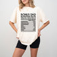 Bonus Dad Nutrition Facts - Father's Day Unisex Crewneck T-Shirt Sweatshirt Hoodie