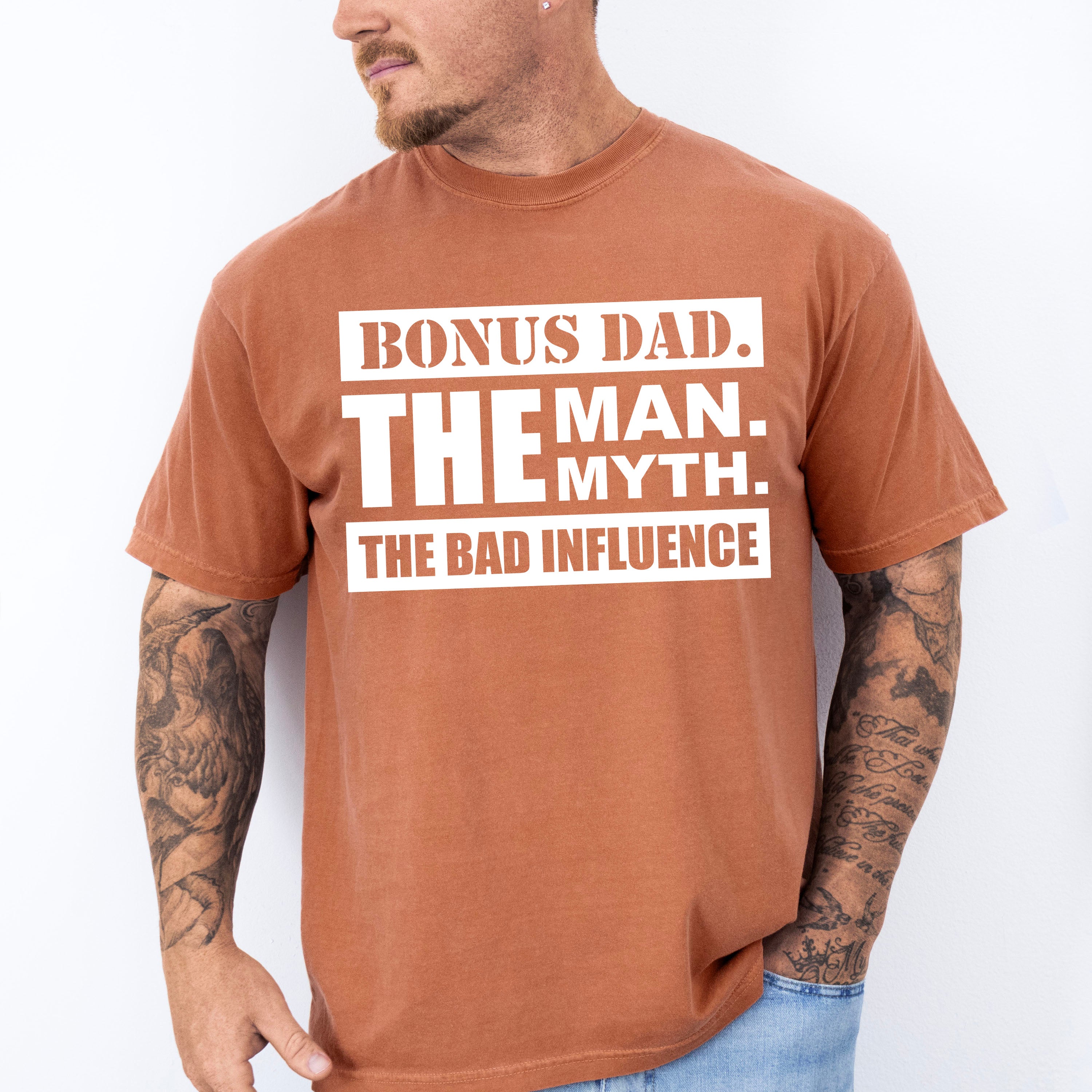 Bonus Dad The Bad Influence - Father's Day Unisex Crewneck T-Shirt Sweatshirt Hoodie