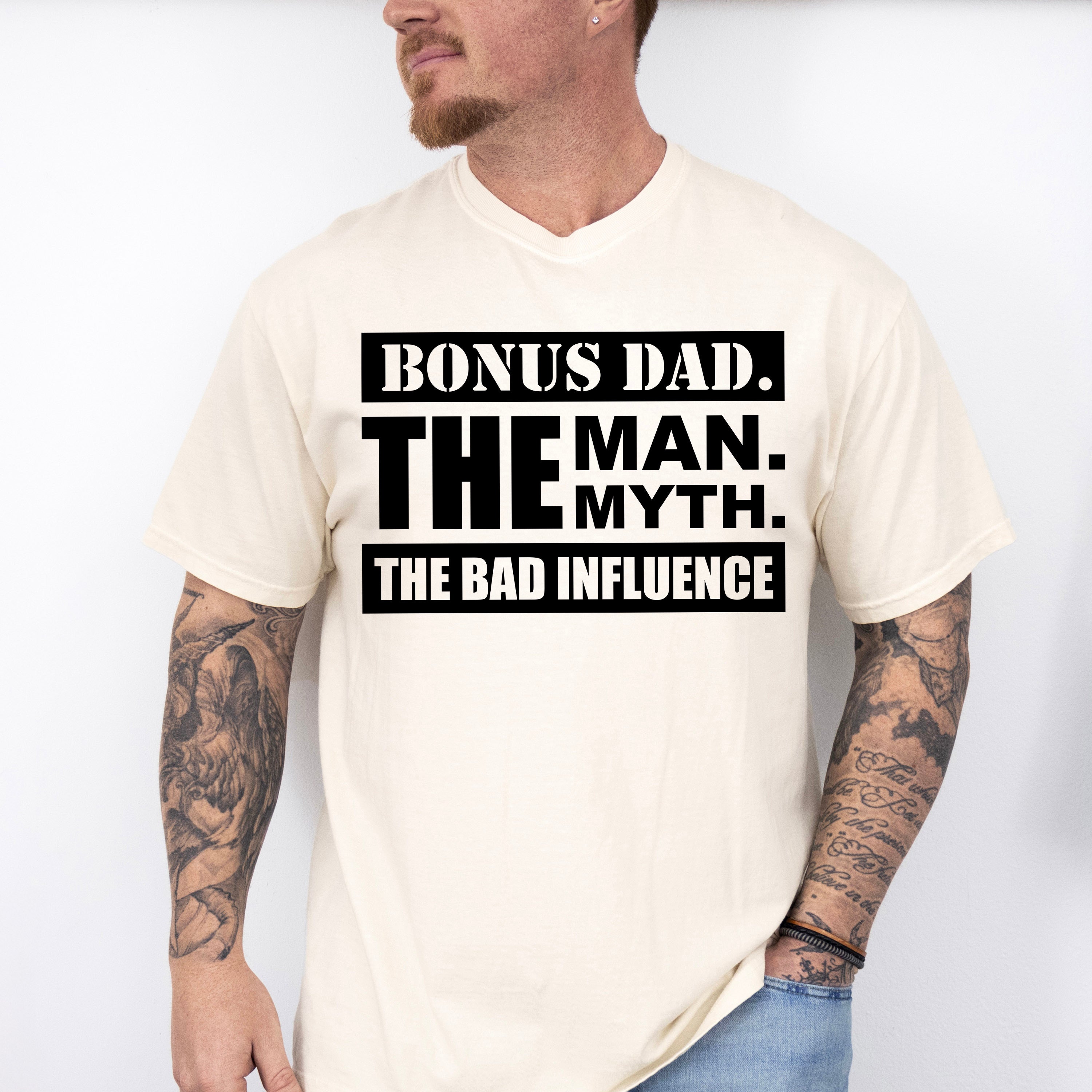 Bonus Dad The Bad Influence - Father's Day Unisex Crewneck T-Shirt Sweatshirt Hoodie