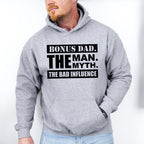Bonus Dad The Bad Influence - Father's Day Unisex Crewneck T-Shirt Sweatshirt Hoodie