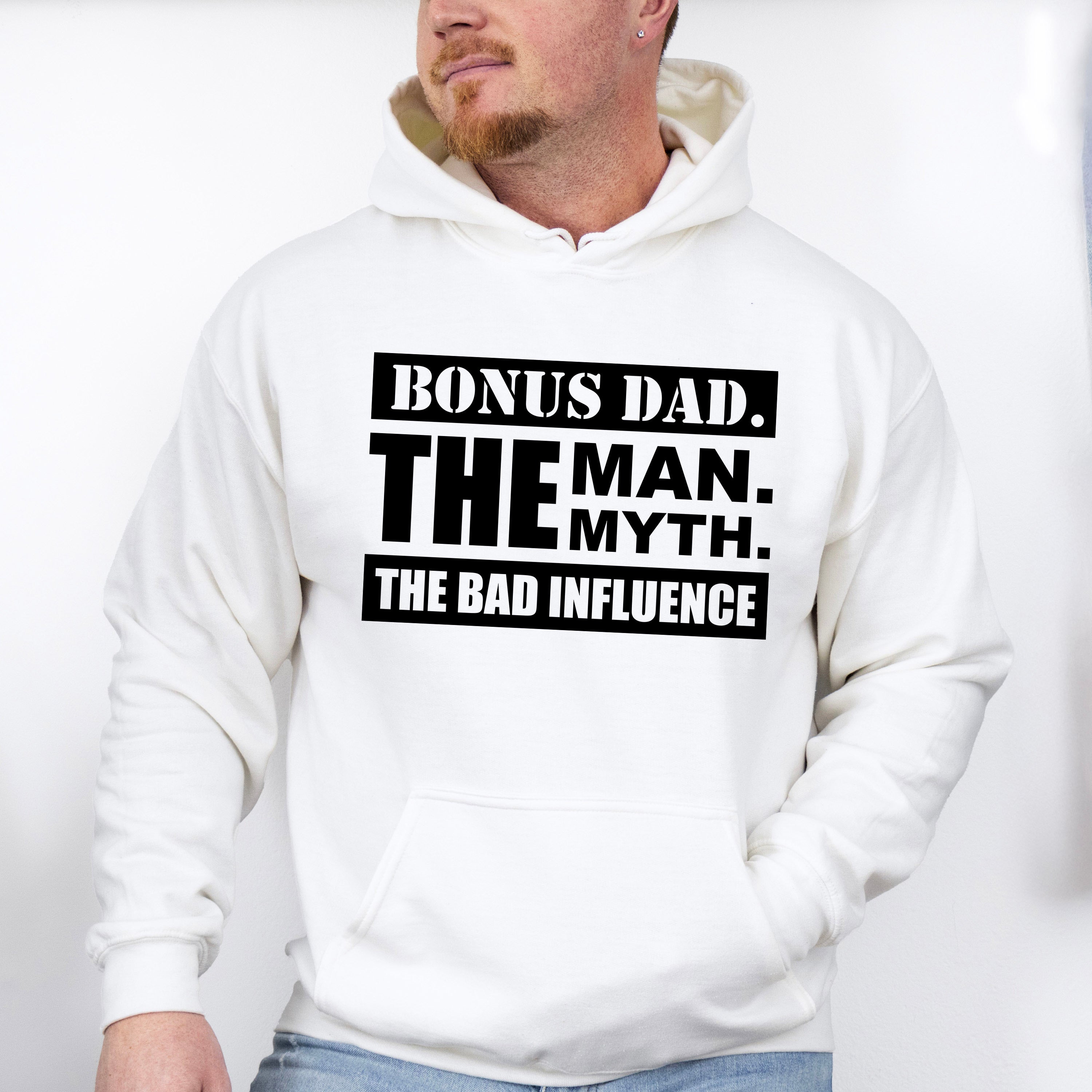 Bonus Dad The Bad Influence - Father's Day Unisex Crewneck T-Shirt Sweatshirt Hoodie