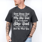 Dear Bonus Dad - Father's Day Unisex Crewneck T-Shirt Sweatshirt Hoodie