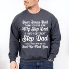 Dear Bonus Dad - Father's Day Unisex Crewneck T-Shirt Sweatshirt Hoodie
