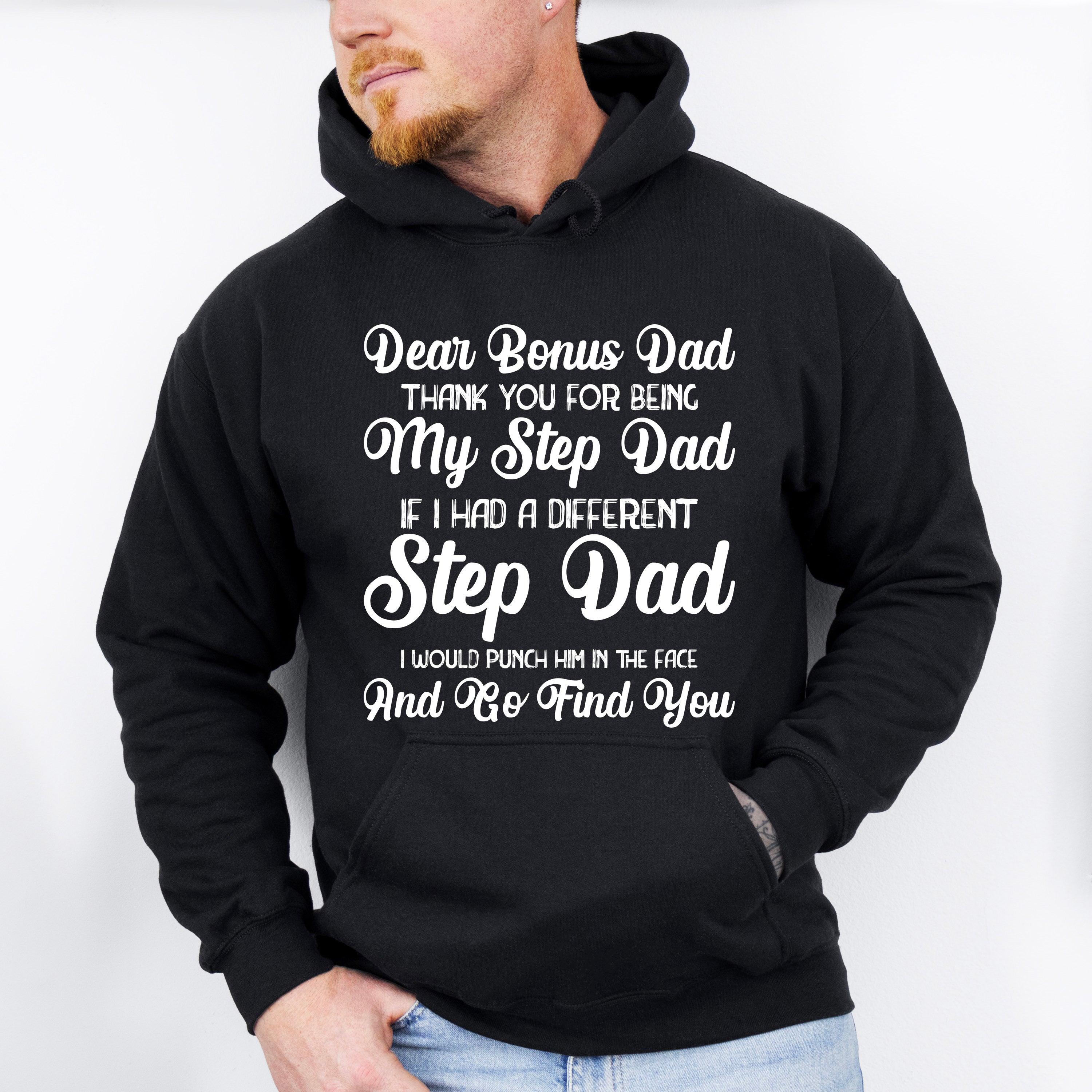 Dear Bonus Dad - Father's Day Unisex Crewneck T-Shirt Sweatshirt Hoodie