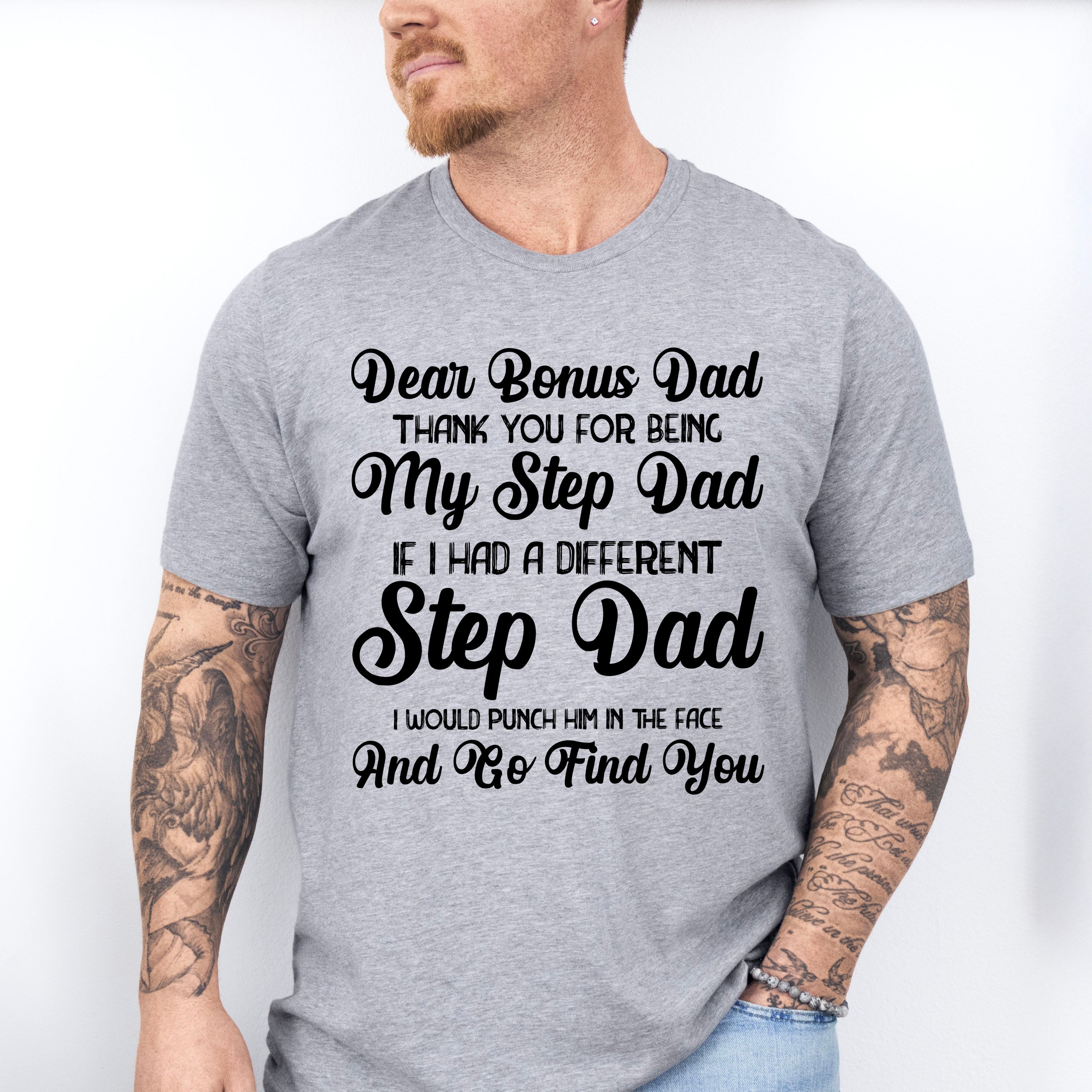 Dear Bonus Dad - Father's Day Unisex Crewneck T-Shirt Sweatshirt Hoodie