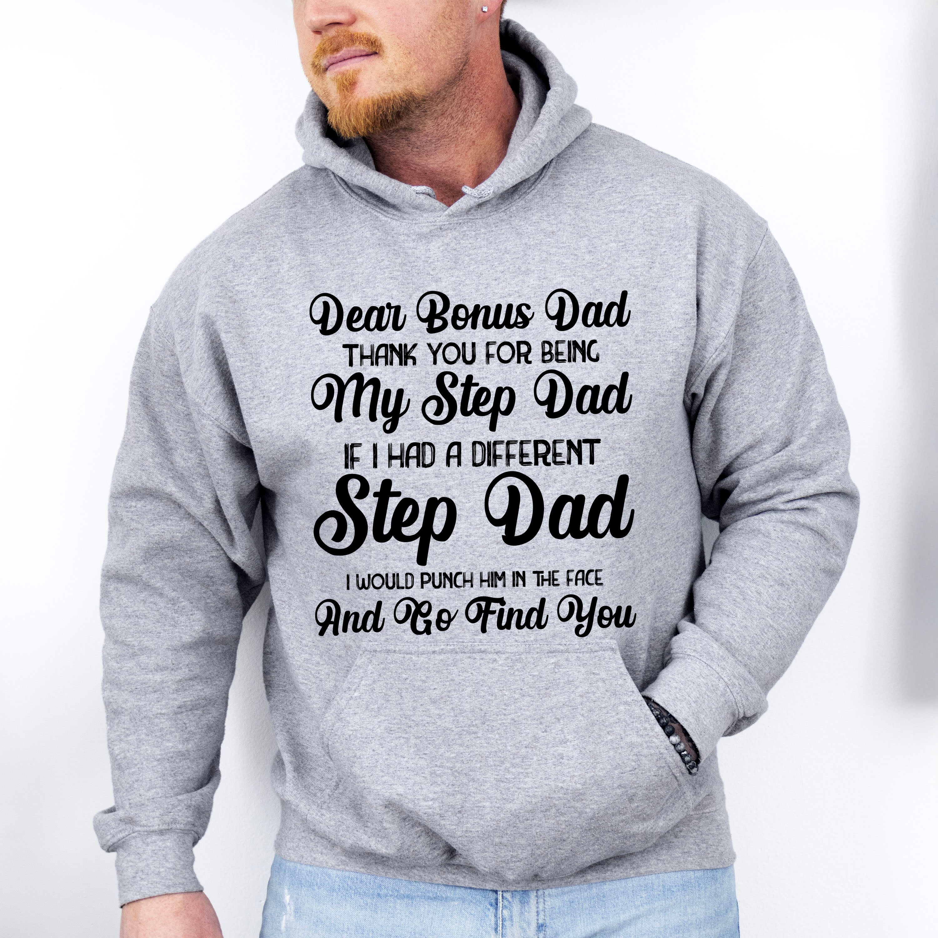 Dear Bonus Dad - Father's Day Unisex Crewneck T-Shirt Sweatshirt Hoodie