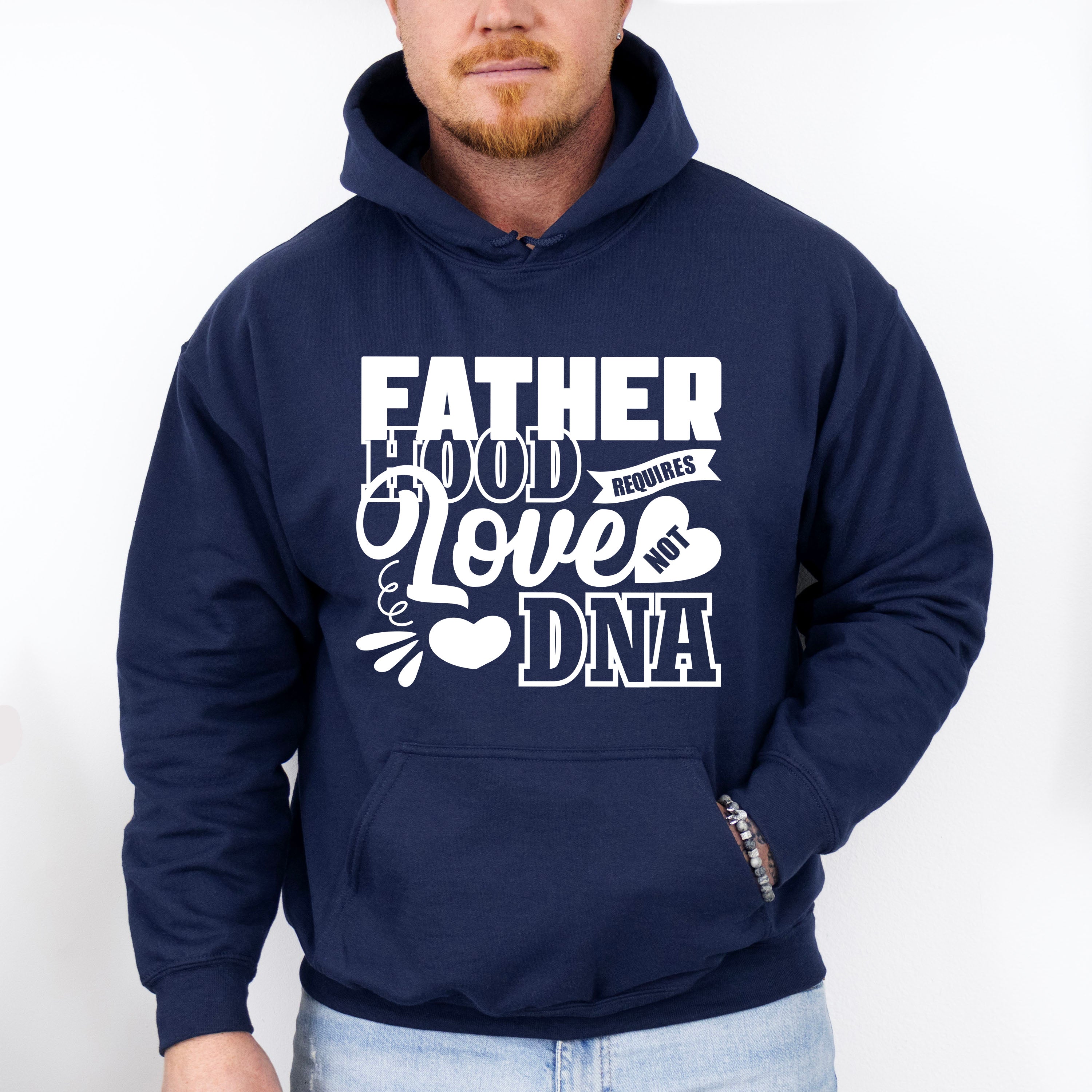Fatherhood Requires Love Not DNA - Father's Day Unisex Crewneck T-Shirt Sweatshirt Hoodie
