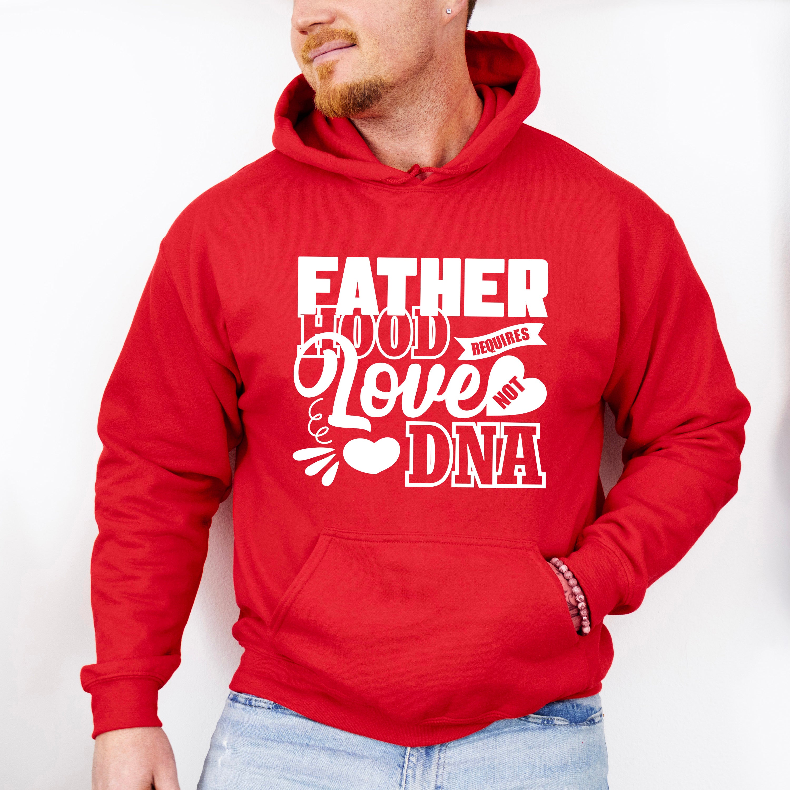 Fatherhood Requires Love Not DNA - Father's Day Unisex Crewneck T-Shirt Sweatshirt Hoodie