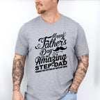 Happy Father's Day To My Amazing Step-dad - Father's Day Unisex Crewneck T-Shirt Sweatshirt Hoodie