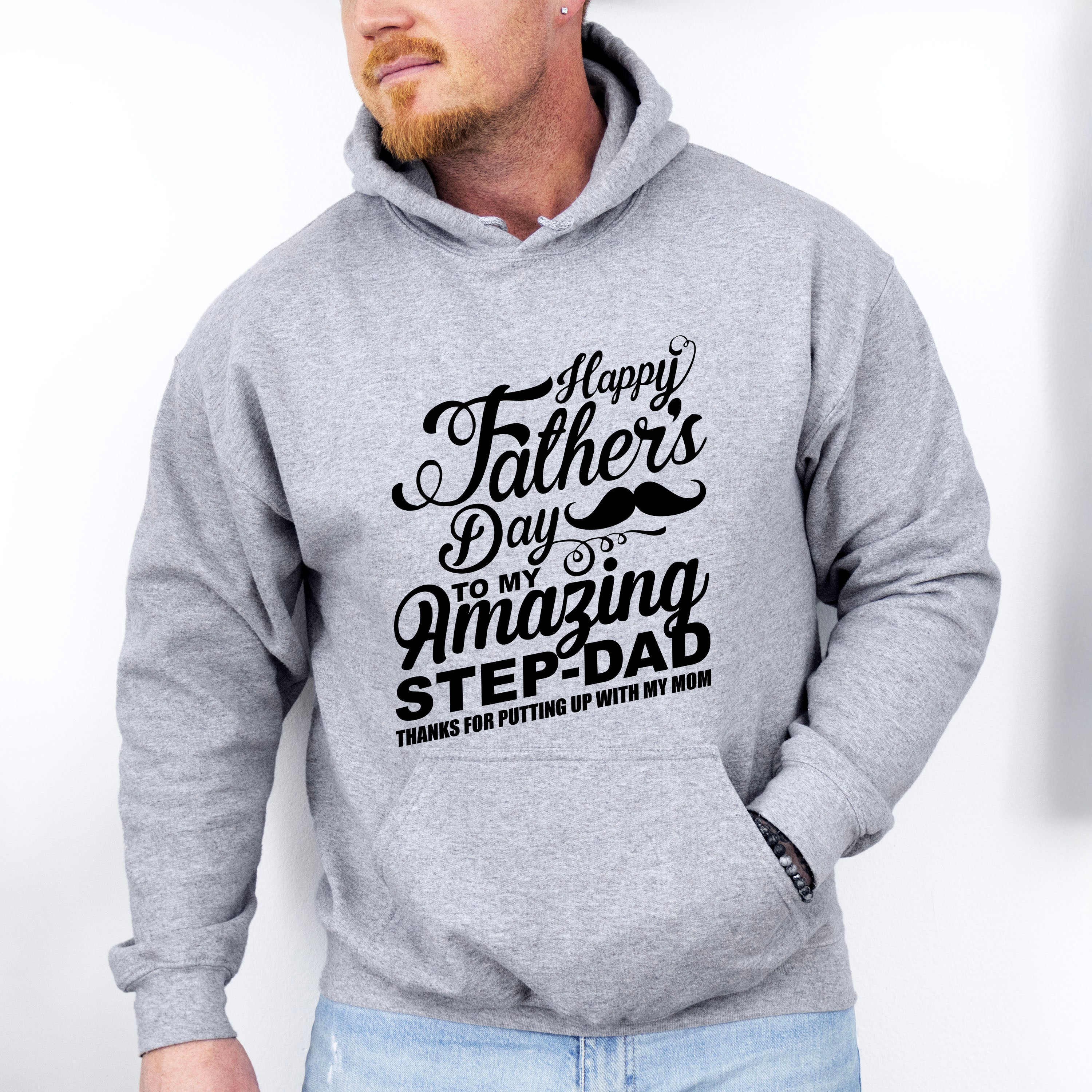 Happy Father's Day To My Amazing Step-dad - Father's Day Unisex Crewneck T-Shirt Sweatshirt Hoodie