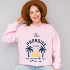 The Paradise Club - Summer Theme Unisex Crewneck T-Shirt Sweatshirt Hoodie