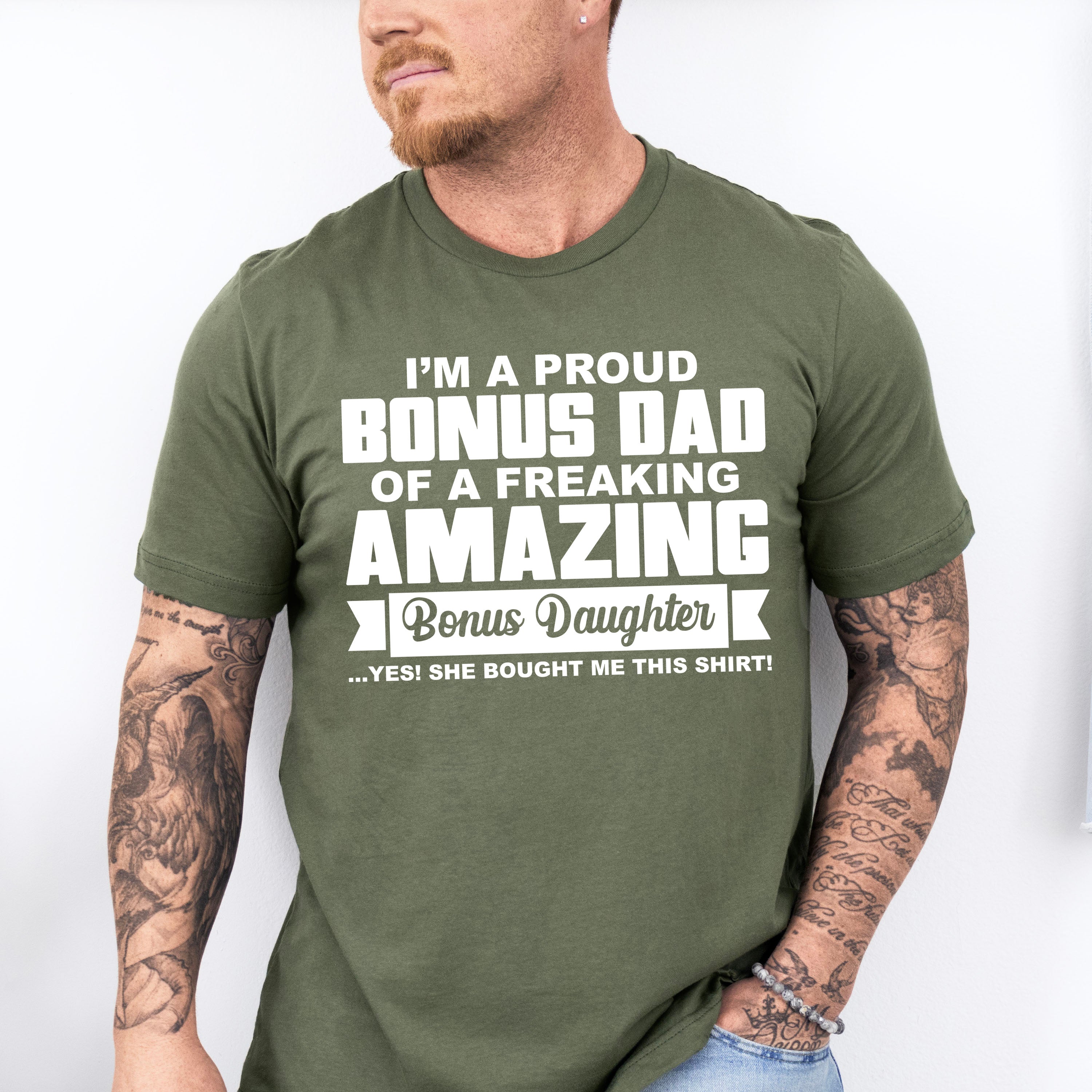 I'm A Proud Bonus Dad - Father's Day Unisex Crewneck T-Shirt Sweatshirt Hoodie