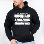 I'm A Proud Bonus Dad - Father's Day Unisex Crewneck T-Shirt Sweatshirt Hoodie