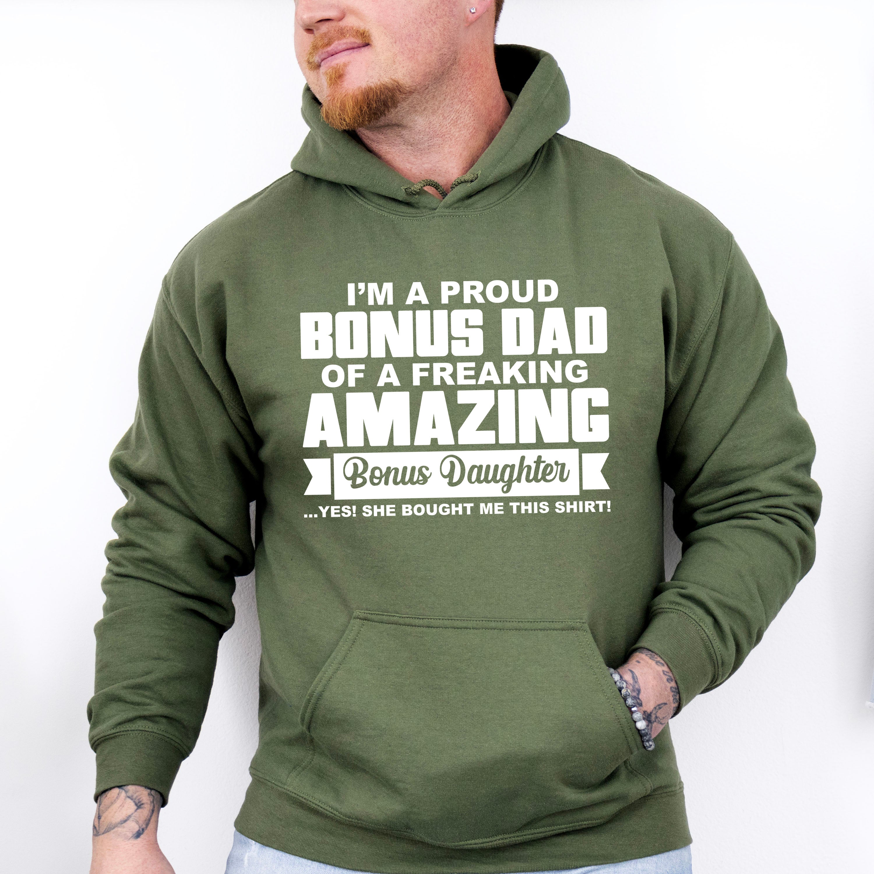 I'm A Proud Bonus Dad - Father's Day Unisex Crewneck T-Shirt Sweatshirt Hoodie
