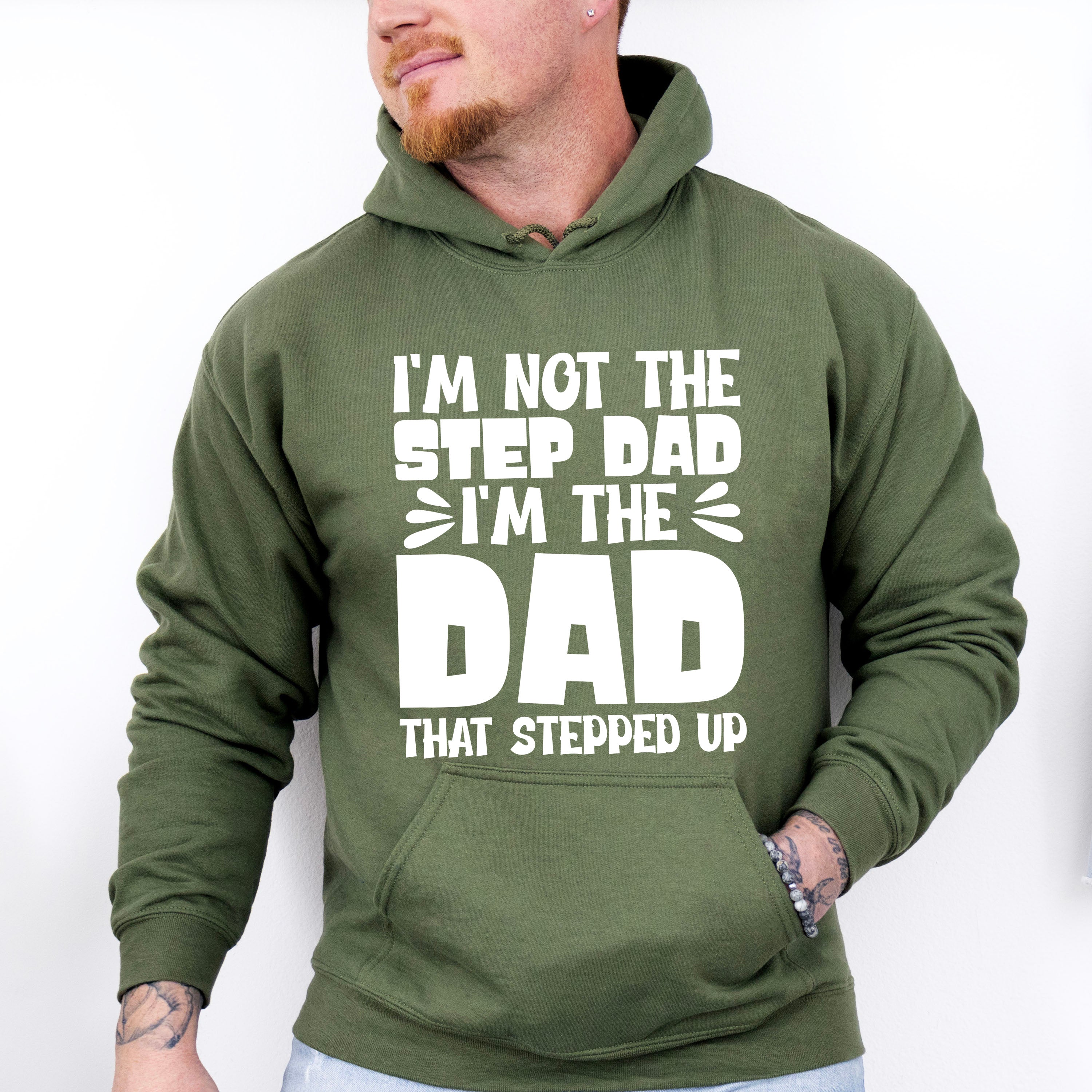I'm Not The Step Dad I'm The Dad - Father's Day Unisex Crewneck T-Shirt Sweatshirt Hoodie